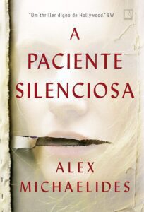 A Paciente Silenciosa