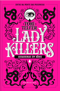 Lady Killers - Tori Telfer