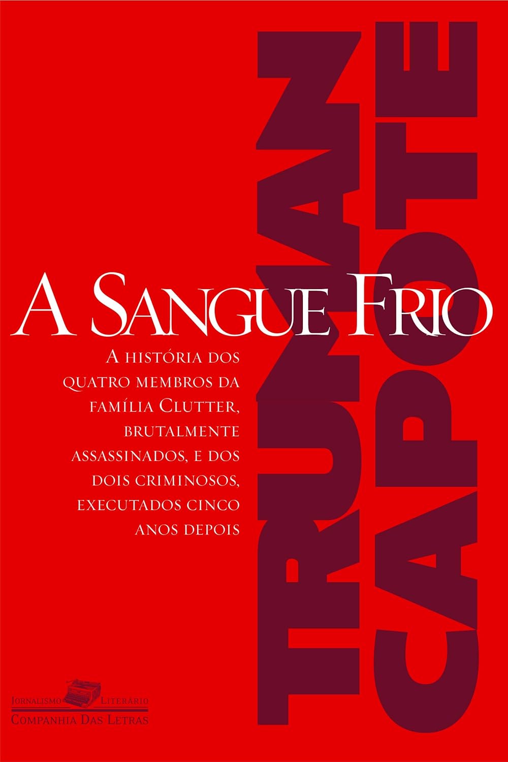 A Sangue Frio - Truman Capote
