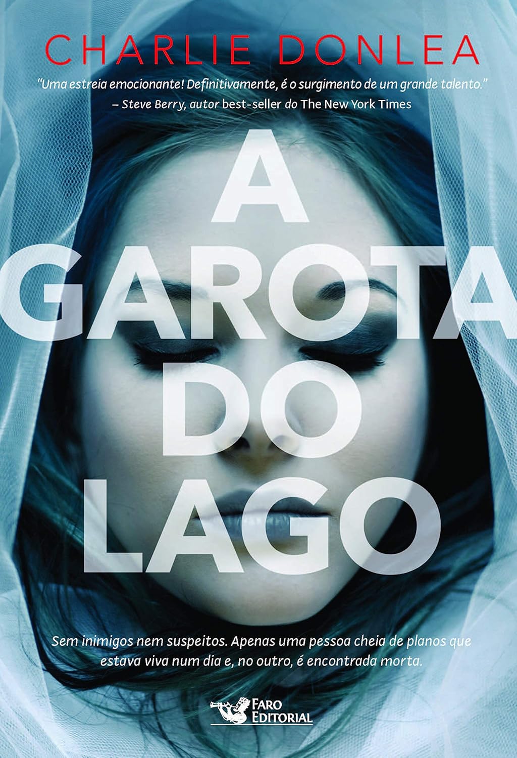 A Garota do Lago - Charlie Donlea